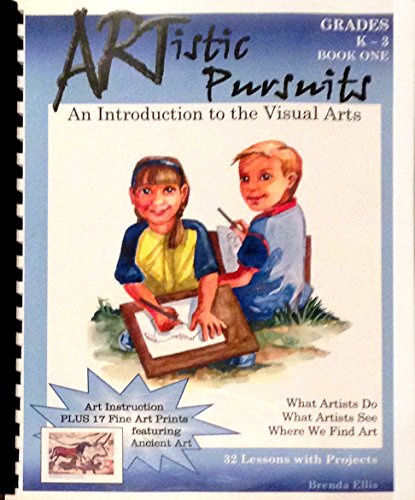 Beispielbild fr Artistic Pursuits, Book One: An Introduction to the Visual Arts (Grades K-3) zum Verkauf von SecondSale