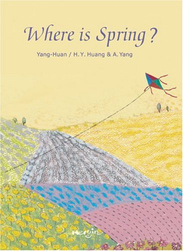 Stock image for Where Is Spring? for sale by Library House Internet Sales