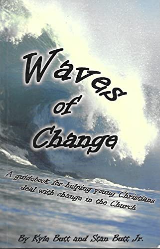 Imagen de archivo de Waves of Change - A guidebook for helping young Christians deal with change in the Church. a la venta por ThriftBooks-Dallas