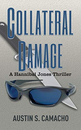 Beispielbild fr Collateral Damage (Hannibal Jones Mystery Series) zum Verkauf von Wonder Book
