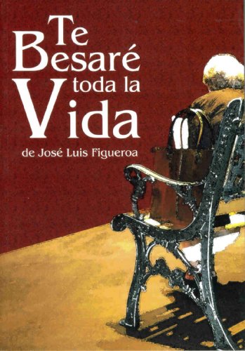 9780976218531: Te besare toda la vida (Spanish Edition)