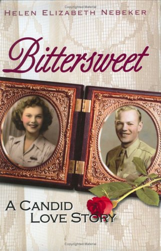 9780976222484: Bittersweet: A Candid Love Story