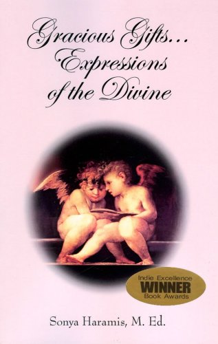 GRACIOUS GIFTS: Expressions Of The Divine