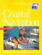 Beispielbild fr Coastal Navigation: The National Standard for Quality Sailing Instruction (The Certification Series) zum Verkauf von Front Cover Books