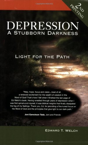 Stock image for Depression: A Stubborn Darkness--Light for the Path for sale by SecondSale