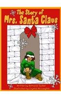 The Story of Mrs. Santa Claus