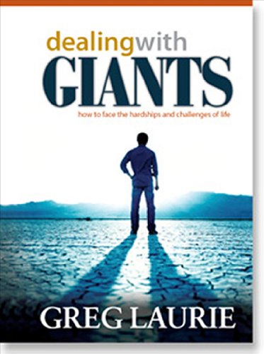 Beispielbild fr Dealing with Giants: How to Face the Hardships and Challenges of Life zum Verkauf von BooksRun