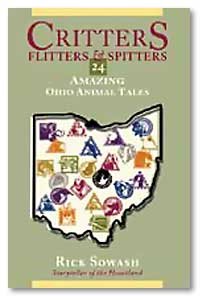 Stock image for Critters Flitters & Spitters (24 Amazing Ohio Animal Tales) for sale by HPB Inc.