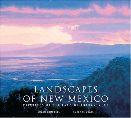 Beispielbild fr Landscapes of New Mexico: Paintings of the Land of Enchantment zum Verkauf von Books Unplugged