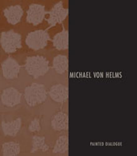 9780976252382: Michael Von Helms: Painted Dialogue