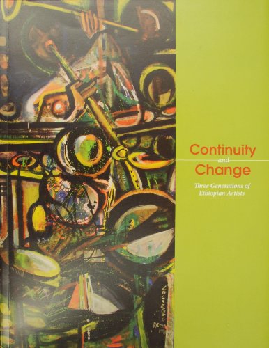 Imagen de archivo de Continuity and Change: Three Generations of Ethiopian Artists a la venta por Reader's Corner, Inc.