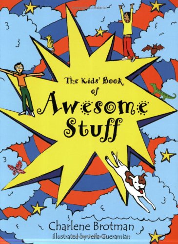 Beispielbild fr The Kids' Book of Awesome Stuff zum Verkauf von Once Upon A Time Books