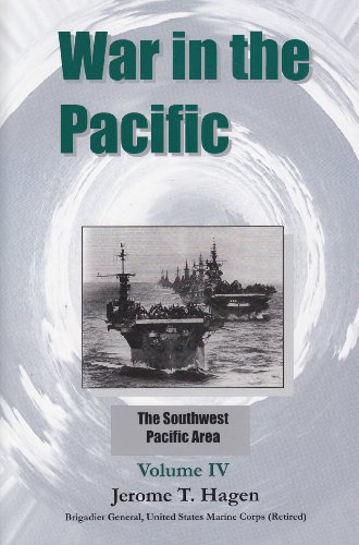 9780976266969: War in the Pacific: The Southwest Pacific Area (Volume 4)