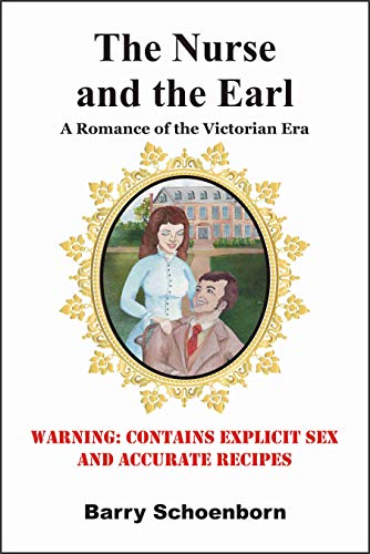 9780976269755: The Nurse and the Earl: A Romance of the Victorian Era