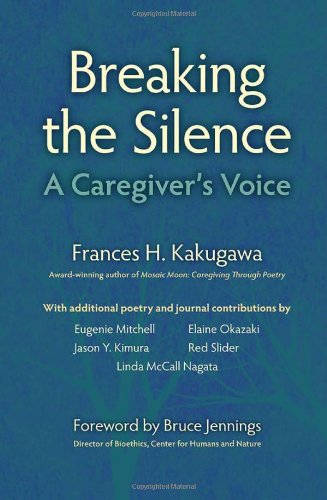 Beispielbild fr Breaking the Silence : A Caregiver's Voice zum Verkauf von Better World Books