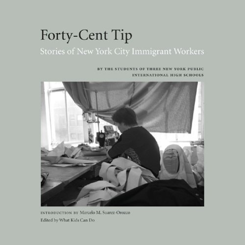 Beispielbild fr Forty-Cent Tip: Stories of New York Immigrant Workers zum Verkauf von Open Books