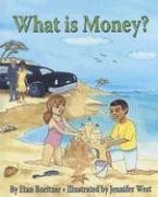Beispielbild fr What Is Money? zum Verkauf von Books From California