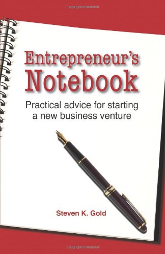 Stock image for Entrepreneur's Notebook: Practical Advice for Starting a New Business Venture for sale by Wonder Book