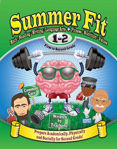 Stock image for Summer Fit First to Second Grade: Math, Reading, Writing, Language Arts + Fitness, Nutrition and Val for sale by Save With Sam