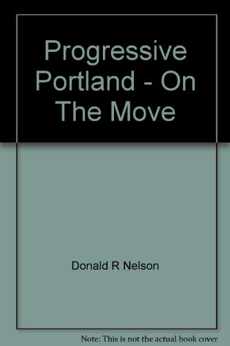 Beispielbild fr Progressive Portland - On The Move zum Verkauf von Goodwill Books