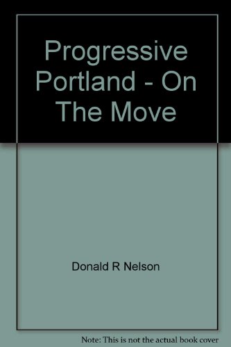 Stock image for Progressive Portland - On The Move for sale by Goodwill Books