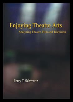 Beispielbild fr Enjoying Theatre Arts: Analyzing Theatre, Film and Television zum Verkauf von Wonder Book