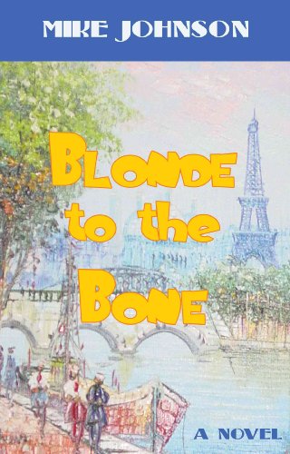 9780976286776: Blonde to the Bone