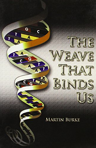 Stock image for The Weave That Binds Us for sale by Phatpocket Limited