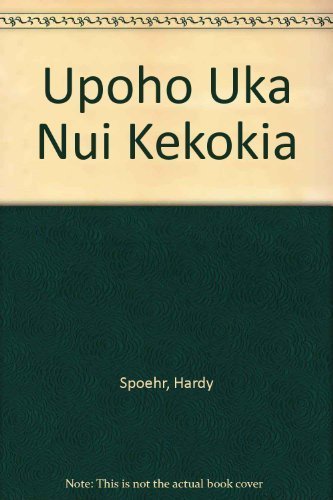 9780976296805: Upoho uka nui o Kekokia - Scotland's Great Highland Bagpipe: The Story of Bagpipes, Bagpipers, and Bagpipe Bands in Hawaii, with Accounts of King Kalakaua's Visit to Scotland