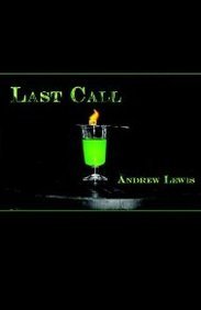 Last Call (9780976297444) by Lewis, Andrew