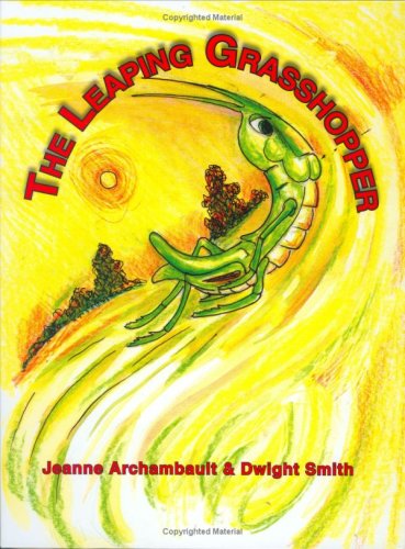 Beispielbild fr The Leaping Grasshopper zum Verkauf von Better World Books