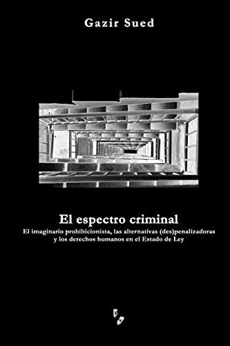 Beispielbild fr El espectro criminal (Spanish Edition) zum Verkauf von California Books