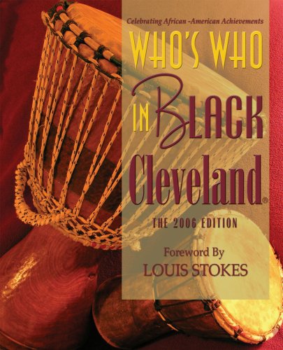 Stock image for Who's Who In Black Cleveland: The 2006 Edition for sale by HPB-Emerald