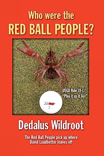 9780976309932: Who Were The Red Ball People?