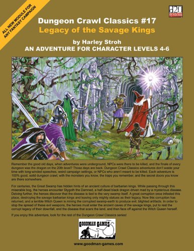 Stock image for Dungeon Crawl Classics #17: Legacy of the Savage Kings for sale by Zoom Books Company