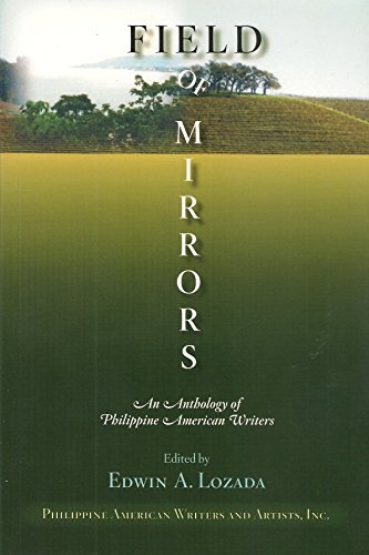 Imagen de archivo de Field of Mirrors: An Anthology of Philippine American Writers a la venta por HPB-Ruby