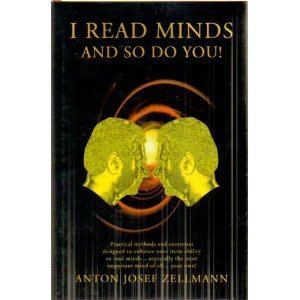 I Read Minds and So Do You!