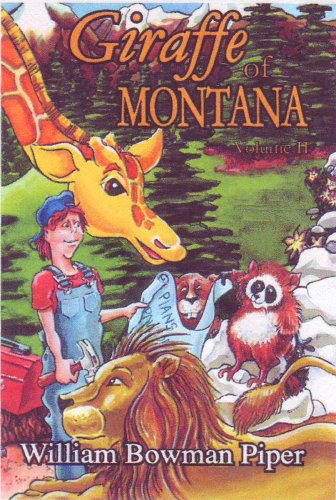 9780976335955: Giraffe of Montana, Vol. II