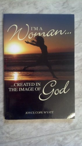 9780976344520: I'm a Woman Created in the Image of God