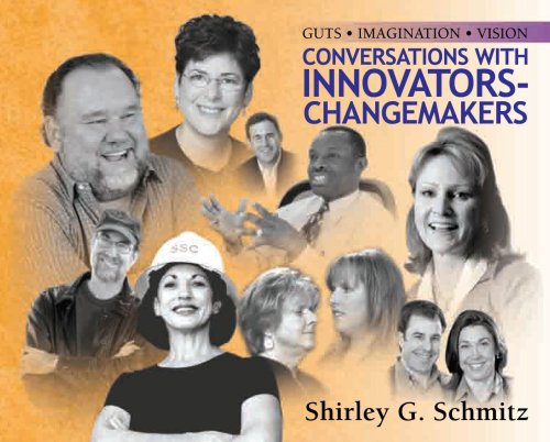 9780976354031: Guts, Imagination, Vision; Conversations with Innovators Changemakers