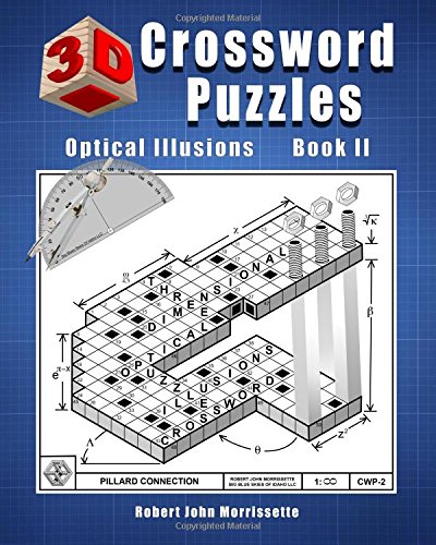 Imagen de archivo de 3D Crossword Puzzles: Optical Illusions Book II a la venta por Book Deals