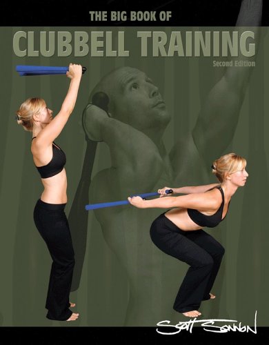 9780976356066: The Big Book of Clubbell Training