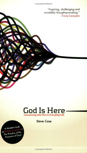 Imagen de archivo de God Is Here: Connecting With Him in Everyday Life a la venta por Wonder Book