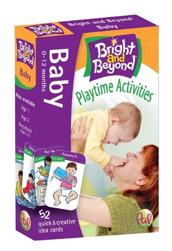 Bright and Beyond Baby Playtime Activities (9780976364863) by Julia Morgan