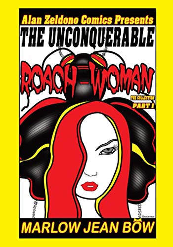 9780976375203: The Unconquerable Roach-Woman - Part 1