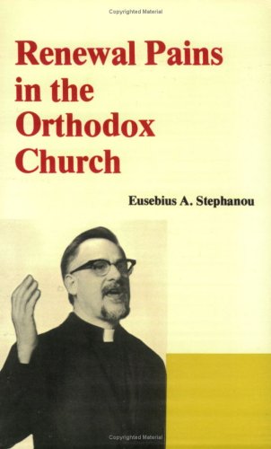 9780976375883: Renewal Pains in the Orthodox Church