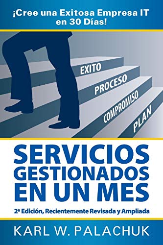 Beispielbild fr Servicios Gestionados En Un Mes Cree Una Exitosa Empresa It En 30 Dias 2 Edicion zum Verkauf von PBShop.store US