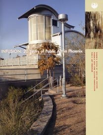 Stock image for Infusion: 20 Years of Public Art in Phoenix for sale by Bookmans