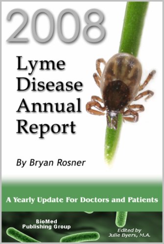 Imagen de archivo de 2008 Lyme Disease Annual Report: A Yearly Update for Doctors and Patients a la venta por Revaluation Books