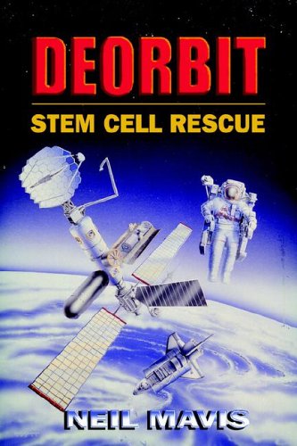 Imagen de archivo de Deorbit: Stem Cell Rescue a la venta por Lotsa Books